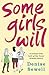 Some Girls Will by Denise Sewell