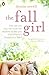 The Fall Girl by Denise Sewell