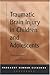 Traumatic Brain Injury in Children and Adolescents: Assessment and Intervention (The Guilford School Practitioner Series)
