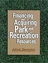 Financing and Acquiring Park and Recreation Resources