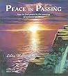 Peace In Passing ...
