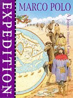 Marco Polo: A Journey Through China (Expedition)