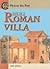 Life in a Roman Villa (Picture the Past)