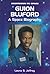 Guion Bluford: A Space Biography (Countdown to Space)