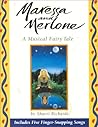 Maressa & Merlone: A Musical Fairy Tale Maressa & Merlone: A Musical Fairy Tale