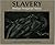 Slavery: Bondage Throughout...