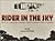 Rider in the Sky: How an American Cowboy Built England's First Airplane