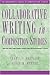 Collaborative Writing in Composition Studies (The Wadsworth Series In Composition Studies)