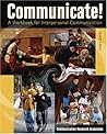 Communicate! A Workbook for Interpersonal Communication