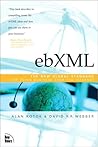 ebXML: The New Global Standard for Doing Business on the Internet