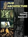 Film Architecture...