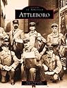 Attleboro (Images of America: Massachusetts) Attleboro (Images of America: Massachusetts)