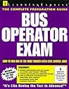 Bus Operator Exam (National Edition Test Preparation Guides)