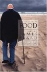 The Solace of Food: A Life of James Beard The Solace of Food: A Life of James Beard