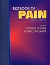 Textbook of Pain by Patrick D. Wall FRS  DM  FRCP