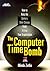 The Computer Time Bomb: How...