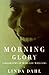 Morning Glory: A Biography of Mary Lou Williams