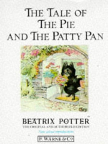 The Tale of the Pie and the Patty-Pan (Hardcover)