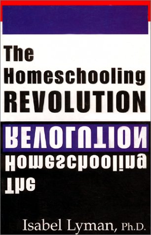 The Homeschooling Revolution (Paperback)