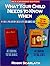 What Your Child Needs to Kn...