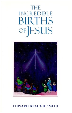 The Incredible Births of Jesus (Paperback)
