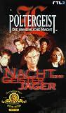 Poltergeist - Die unheimliche Macht: Nacht der Geisterjäger Poltergeist - Die unheimliche Macht: Nacht der Geisterjäger