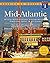 Frommer's America on Wheels Mid-Atlantic 1997: Delaware, District of Columbia, Maryland, New Jersey, Pennsylvania, Virginia, and West Virginia