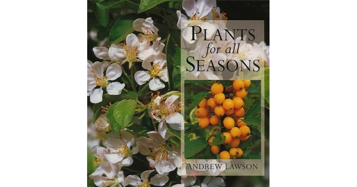 Plants for All Seasons by Andrew Lawson