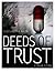 Deeds of Trust (A True Story, Volume 1) by Alesandra Rain Alesandra Rain Deeds of Trust (A True Story, Volume 1) by Alesandra Rain Alesandra Rain