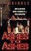 Ashes to Ashes (Pinnacle True Crime)