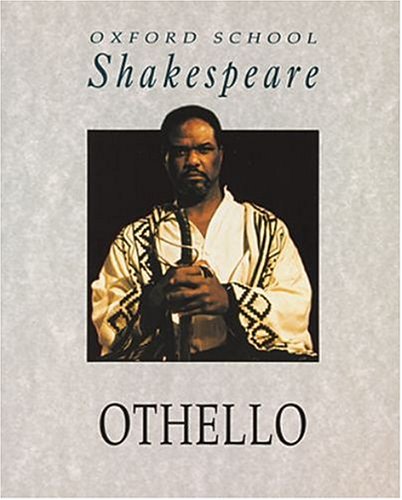 Oxford School Shakespeare: Othello