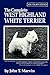 The Complete West Highland White Terrier, by John T. Marvin