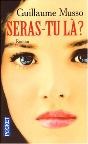Seras-tu là? (Mass Market Paperback)