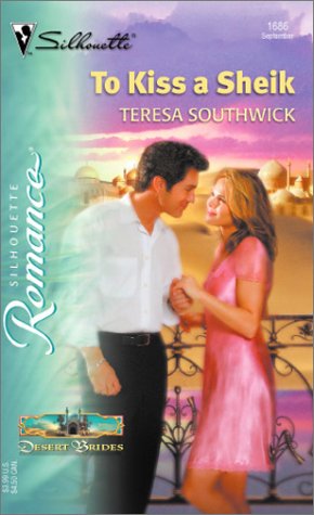 To Kiss a Sheik (Mass Market Paperback)