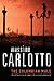 The Colombian Mule by Massimo Carlotto