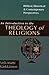 An Introduction to the Theology of Religions by Veli-Matti Kärkkäinen An Introduction to the Theology of Religions by Veli-Matti Kärkkäinen