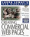Creating Commercial Web Pages (Laura Lemay's Web Workshop Series for Mac and PC)