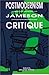 Postmodernism: Jameson : Critique (Postmodern Positions)