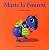 Marie la fourmi