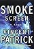 Smoke Screen: A Novel