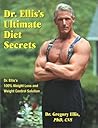 Dr. Ellis's Ultimate Diet Secrets