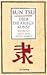 Über die Kriegskunst : wahrhaft siegt, wer nicht kämpft