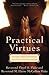 Practical Virtues: Everyday...