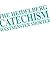 Heidelberg Catechism with Questions from the Westminster Shorter Catechism