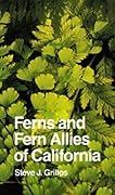Ferns and Fern Allies of California (Volume 16)
