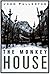 The Monkey House