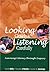 Looking Closely and Listening Carefully by Heidi Mills