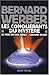 Les conquérants du mystère : le Père de nos Pères & l'ultime secret