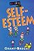 Sorting Out Self-Esteem: Turning Common Sense into Common Practice