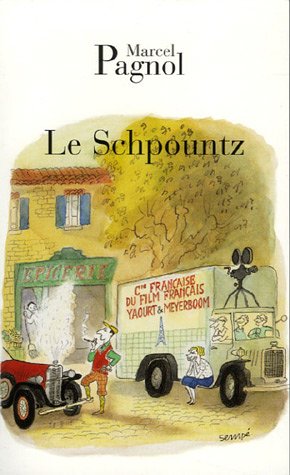 Le schpountz (Mass Market Paperback)